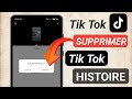 Comment supprimer votre histoire sur TikTok NOUVELLE MISE À JOURcomment supprimer une histoireTikTok