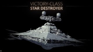 Victory-class Star Destroyer | Ultimate Breakdown