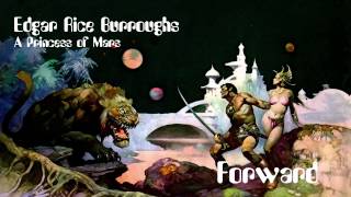 A Princess of Mars by Edgar Rice Burroughs - Forward - Audio Book