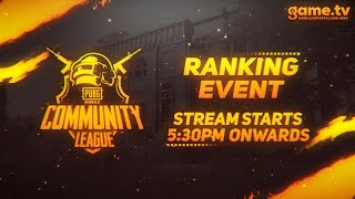 [EN] PMCL Week-4 | Day-2 Ranking Event | Powered by Game.tv