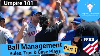 Umpire 101: Ball Management (pt. 1)