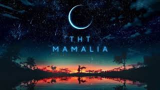 THT - Mamalia (Audio officiel - Album Reveo milay foana 2024)