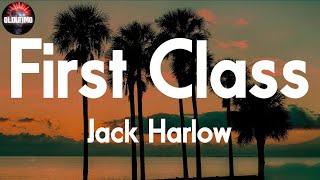Jack Harlow - First Class 📝Lyrics