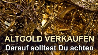 ALTGOLD VERKAUFEN - Darauf solltest Du achten!