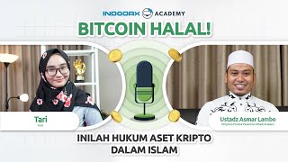 BITCOIN HALAL! Inilah Hukum Aset Kripto Dalam Islam