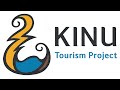 Kinu Tourism Project 2024 - Pjila'si (Welcome)