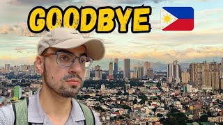 WHY I'M LEAVING THE PHILIPPINES 🇵🇭