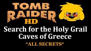 TRLE: Search for the Holy Grail - Caves of Greece