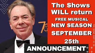 FREE Musical - The Show Will Go On | 25th September | Andrew Lloyd Webber | The show must go on
