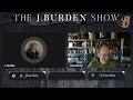 the j. burden show ep. 274 john moody