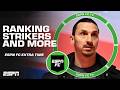 Rank these 4 strikers: Ibrahimovic, Lewandowski, Suarez, Benzema ⚽ + MORE! | ESPN FC Extra Time