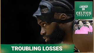Two troubling Boston Celtics losses mean changes have to happen fast