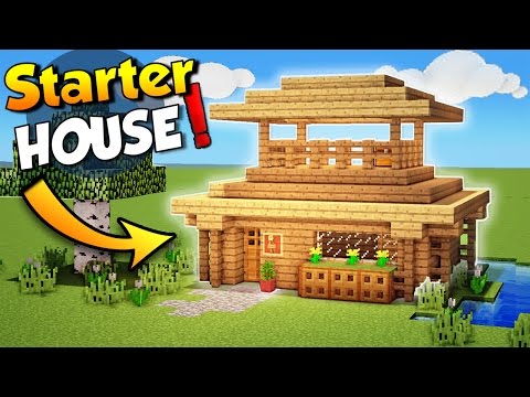 Minecraft: Easy Starter House Tutorial - How to Build a House in Minecraft Minecraft: Easy Starter House Tutorial - How to Build a House in Minecraft