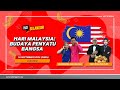 Hai Selangor | 16 September 2024 | Hari Malaysia: Budaya Penyatu Bangsa