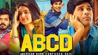 ABCD: American Born Confused Desi 2021 Official Trailer Hindi Dubbed | Allu Sirish, Rukshar Dhillon