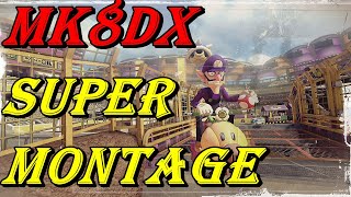 【スーパープレイ集】MK8DX Super Montage(総集編)【マリオカート8DX】