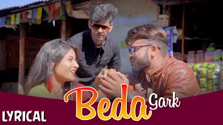 Beda Gark (Lyrical)  Sanjay Bhandari | Anisha Ranghar Ft. Pooja Bhandari | Garhwali Songs DJ | 2022