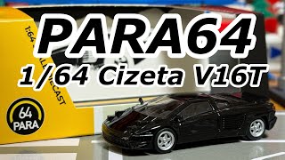 PARA64のチゼータV16Tをくるくる　いいかんじレディオ222