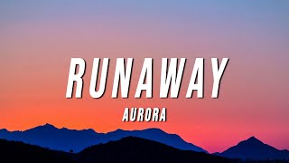 Aurora - Runaway Lyrics
