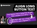 Align Long Text Button - Elementor Wordpress Tutorial - Free CSS