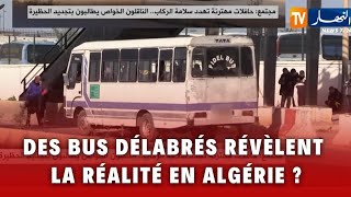 Puissance ou illusion ? Des bus délabrés en Algérie face aux progrès du Maroc : quelle comparaison ?