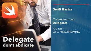 iOS Swift Basics Tutorial: Protocols and Delegates