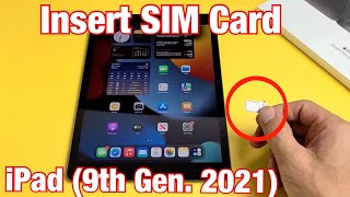 iPad (9th Gen.) How to Insert SIM Card \u0026 Check Mobile Settings