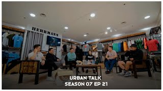 URBAN TALK EP 21