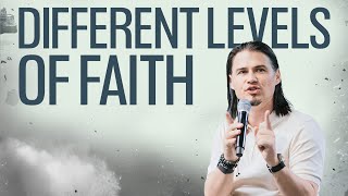 The 15 Levels Of Faith