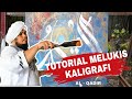 TUTORIAL MELUKIS KALIGRAFI ASMA'UL HUSNA - AL QODIR