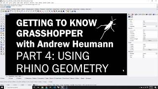 Getting to Know Grasshopper: Using Rhino Geometry