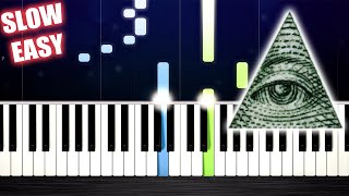 ILLUMINATI SONG - SLOW EASY Piano Tutorial by PlutaX