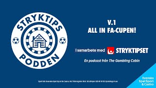 Stryktipset v1 - All in FA-Cupen!