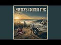 Hunter’s Country Fire