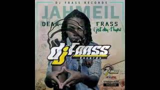 JAHMEIL - Dear Frass (I Just Don't Know)