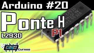 PonteH, motor DC girando nos dois sentidos, L293D - Curso de Arduino #20