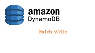 Writing Items in Batch in DynamoDB table