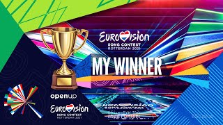 Eurovision 2021 - Grand Final // My Top 26 // My Winner