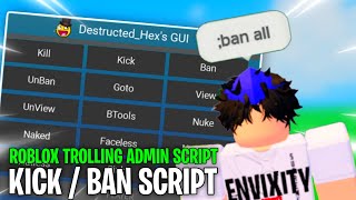 Roblox Fe Kick Ban Admin Trolling Script Kick Kill Ban Anyone Envixity ...