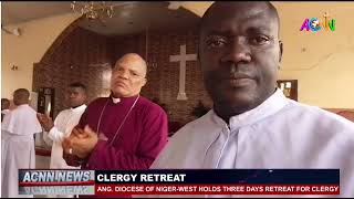 ANGLICAN DIOCESE OF NIGER WEST HOLDS THREE DAYS RETREAT FOR CLERGY