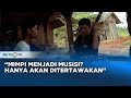 Melihat Indonesia - di Tobong Bata