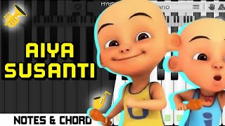 AIYA SUSANTI ~ UPIN IPIN VIRAL ( Piano phone cover )
