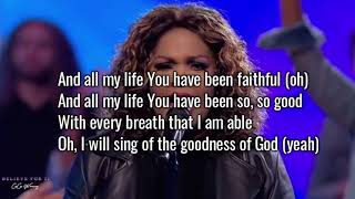 Goodness of God-Cece Winans Lyrics