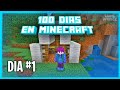 🌴100 DIAS EN UN MUNDO DE MINECRAFT  *DIA #1*🌴| EL MUNDO ES UNA Estrella! |