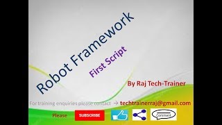 Robot Framework Tutorial - Python - Selenium (Part-4) : First Robot Script