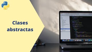 Clases abstractas | Python Intermedio