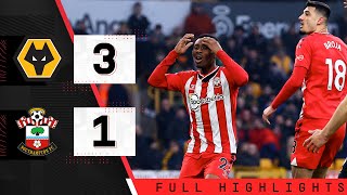 HIGHLIGHTS: Wolves 3-1 Southampton | Premier League
