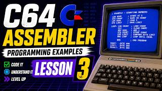 C64 Assembly - Lesson 3 - Programming & Practical Examples (Transfer and stack)