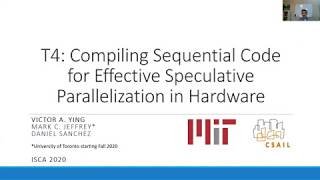 T4: Compiling Sequential Code for Effective Speculative Parallelization in Hardware [ISCA'20]