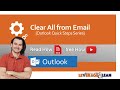 Clear All from Email {Outlook Quick Steps Series}